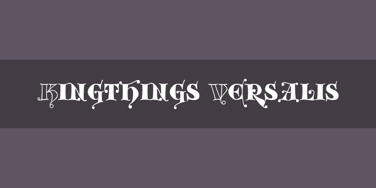 Font Kingthings Versalis